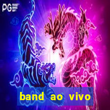 band ao vivo gratis multicanais